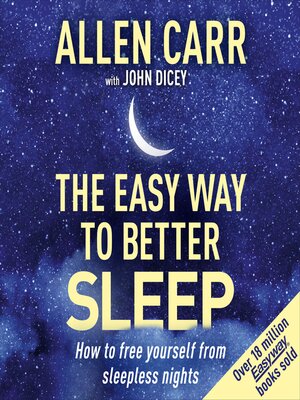 cover image of Allen Carr's Easy Way to Better Sleep